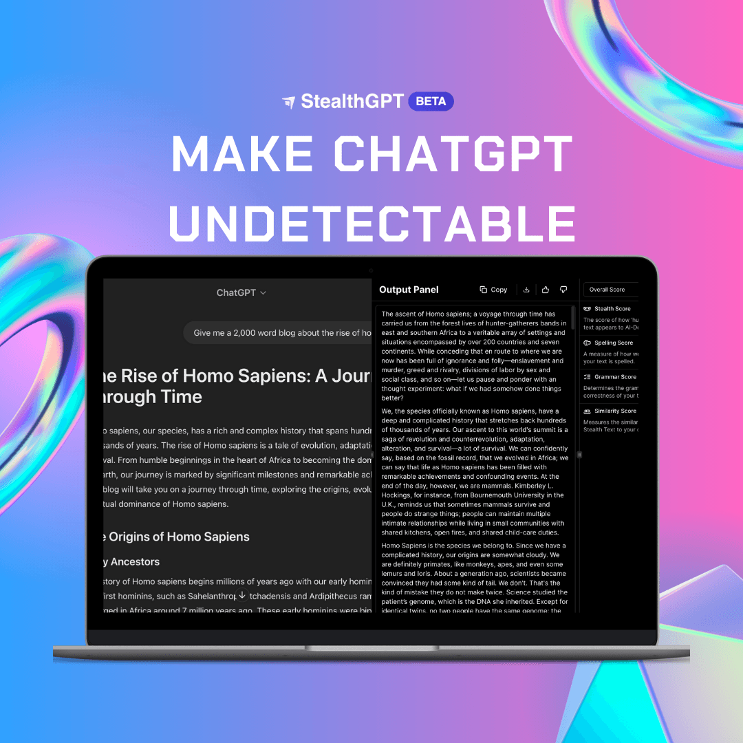 How To Make ChatGPT Undetectable