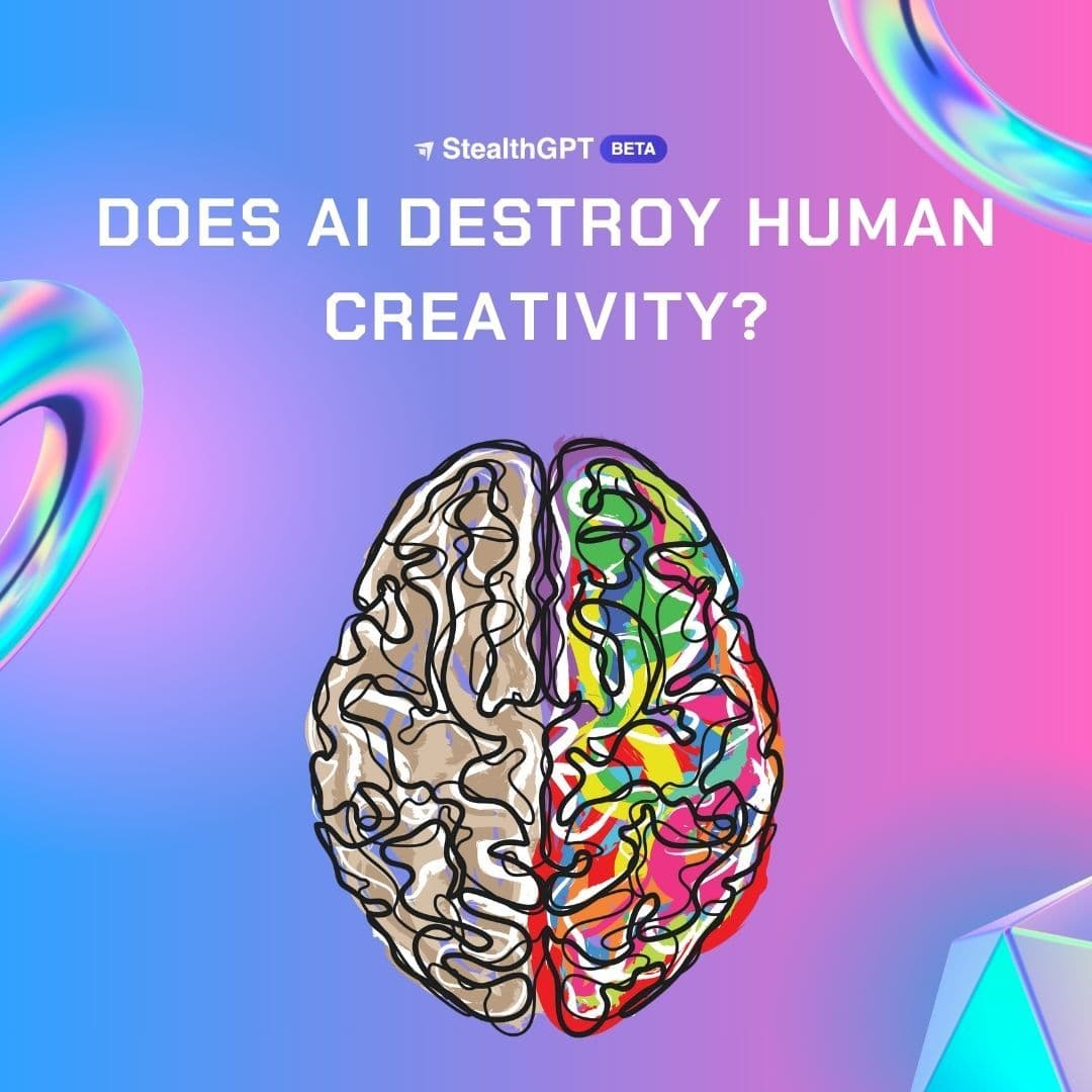 Does AI Destroy Human Creativity?