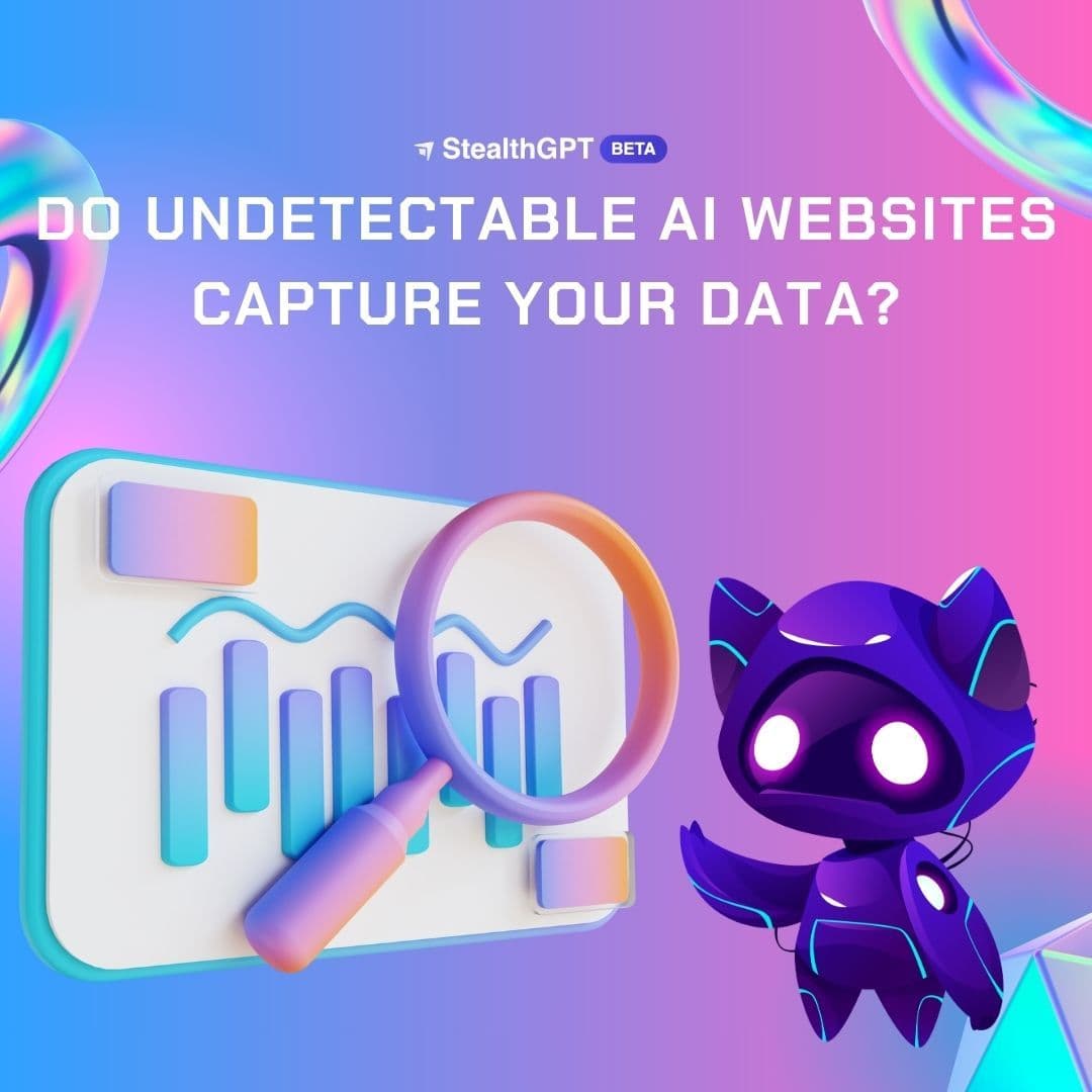 Truth or Myth: Do Undetectable AI Websites Capture Your Data?